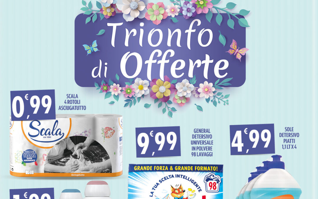TRIONFANO LE OFFERTE DI IGIENE CASA & PERSONA FINO AL 31 MARZO 2025